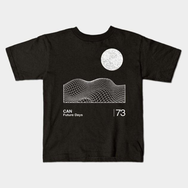 Can \ Future Days / Minimalist Graphic Fan Artwork Design Kids T-Shirt by saudade